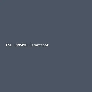 ESL CR2450 Ersatzbatterie